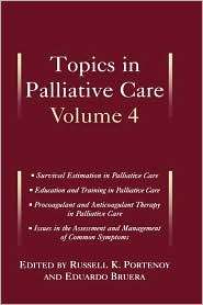 Topics in Palliative Care, Vol. 4, (019513219X), Russell K. Portenoy 
