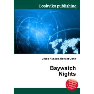 Baywatch Nights [Paperback]