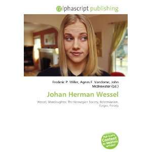  Johan Herman Wessel (9786134106580) Books