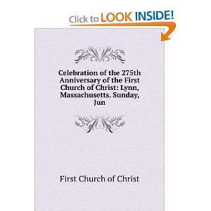  Celebration of the 275th Anniversary of the First Church 