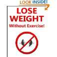 How To Lose Weight Without Exercise by Jim Rankin ( Kindle Edition 