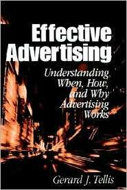 Effective Advertising, (0761922520), Gerald J. Tellis, Textbooks 