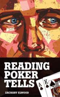   NOBLE  Reading Poker Tells by Zachary Elwood, Via Regia  Paperback