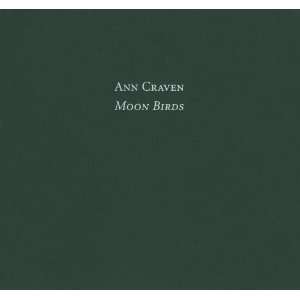  Ann Craven Moon Birds (9780978998776) Josh Smith Books