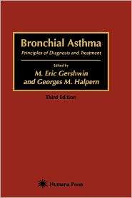 Bronchial Asthma, (0896032531), M. Eric Gershwin, Textbooks   Barnes 