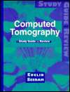 Computed Tomography, (0721661033), Euclid Seeram, Textbooks   Barnes 
