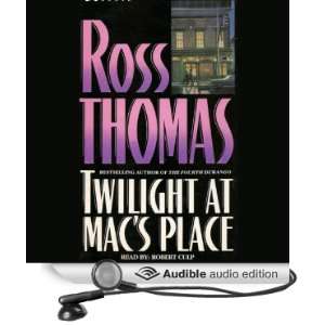   Macs Place (Audible Audio Edition) Ross Thomas, Robert Culp Books