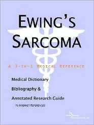 Ewings Sarcoma A Medical Dictionary, Bibliography, and Annotated 