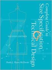 Complete Guide to Size Specification and Technical Design, (1563672928 