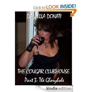   Part 3 The Gloryhole Daniella Donati  Kindle Store