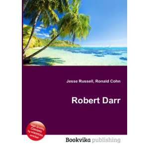  Robert Darr Ronald Cohn Jesse Russell Books