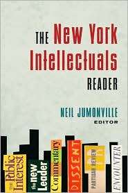 The New York Intellectuals Reader, (0415952654), Neil Jumonville 