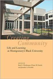 Creating Community Life and Learning at Montgomerys Black University 