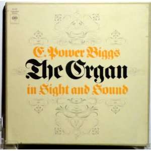   Briggs The Organ in Sight and Sound, Columbia E. Power Briggs Music