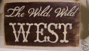 THE WILD WEST Cowboy Western Wall Decor Boys Room Sign  
