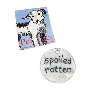  Spoiled Rotten Pet Tag