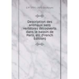  , etc (French Edition) G P. 1795 1875 Deshayes  Books