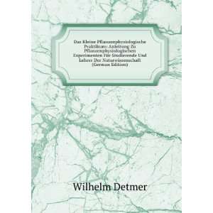   Lehrer Der Naturwissenschaft (German Edition) Wilhelm Detmer Books