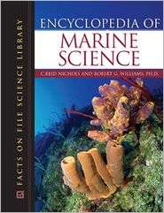 Encyclopedia of Marine Science, (0816050228), C. Reid Nichols 