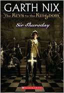   Sir Thursday (Keys to the Kingdom Series #4) by Garth 
