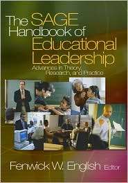 The SAGE Handbook of Educational Leadership Advances in Theory 