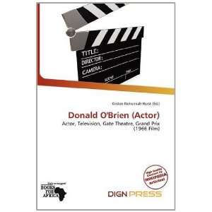   Donald OBrien (Actor) (9786139501649) Kristen Nehemiah Horst Books