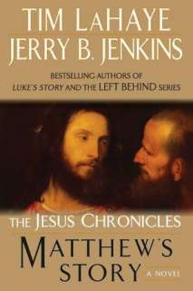   Matthews Story (Jesus Chronicles Series #4) by Tim 
