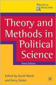 Theory and Methods in Political Science, (0230576273), David Marsh 