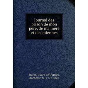   et des miennes Claire de Durfort, duchesse de, 1777 1828 Duras Books