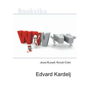  Edvard Kardelj Ronald Cohn Jesse Russell Books