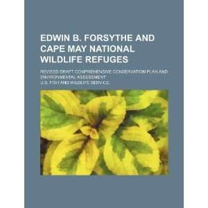  Edwin B. Forsythe and Cape May National Wildlife Refuges 