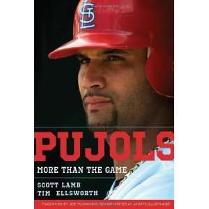  Pujols More Than the Game [Hardcover] Scott Lamb Books