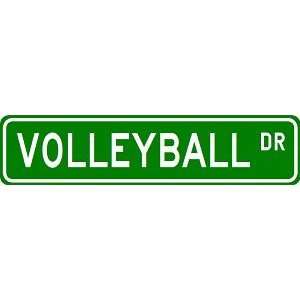 VOLLEYBALL Street Sign   Sport Sign   High Quality Aluminum Street 