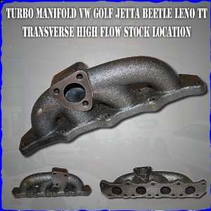 Turbo Manifold VW Golf Jetta Beetle Leno TT Transverse High Flow Stock 