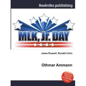 Othmar Ammann Ronald Cohn Jesse Russell  Books