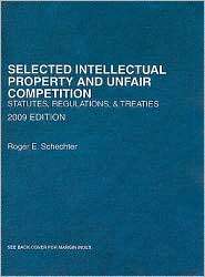 Selected Intellectual Property and Unfair Competition, Statutes 