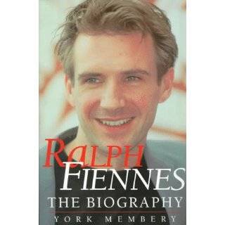 Ralph Fiennes The Unauthorized Biography by York Membery (Paperback 