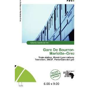   De Bourron Marlotte Grez (9786200662422) Columba Sara Evelyn Books