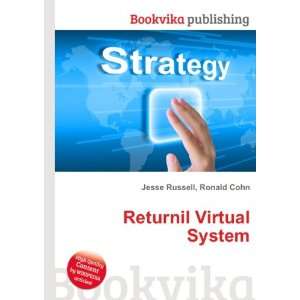  Returnil Virtual System Ronald Cohn Jesse Russell Books