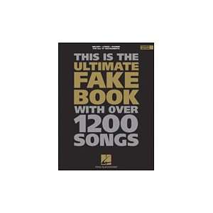  Ultimate Fake Book with Over 1200 Songs 4th Ed   C Edition 