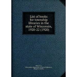   books for township libraries in the state of Wisconsin, 1920 22 (1920