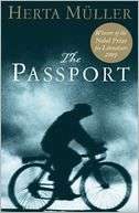   The Passport by Herta Muller, Serpents Tail 