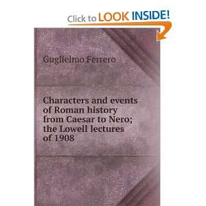   ; the Lowell lectures of 1908 Guglielmo Ferrero  Books