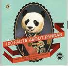 100 Facts About Pandas by Mike Ahern, Claudia Odoherty and David O 