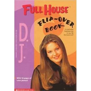 Full House D.J./Stephanie Flip Over Book by Devra Newberger Speregen 