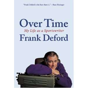   Life as a Sportswriter Hardcover By Deford, Frank N/A   N/A  Books