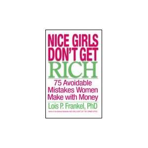   Dont Get Rich by Lois Frankel, PhD (BARGAIN BOOK) 