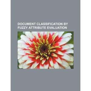   by fuzzy attribute evaluation (9781234068455) U.S. Government Books