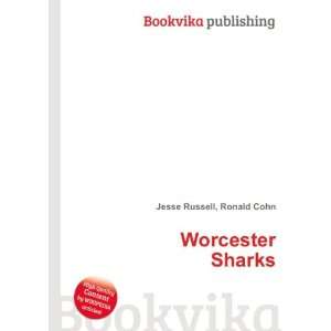  Worcester Sharks Ronald Cohn Jesse Russell Books