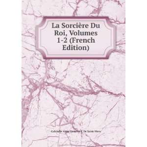   French Edition) Gabrielle Anne Cisterne C De Saint Mars Books